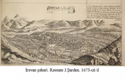 İrəvan şəhəri. Rəssam J. Şarden. 1673 - cü il